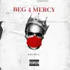 Hotppl - Beg 4 Mercy - Single
